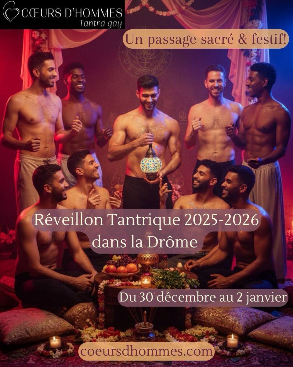 Laboratorio di Tantra gay ''Al cuore dell'amore'' dal 29 maggio al 1° giugno 2025 a sud di Parigi Laboratorio di Tantra gay ''Al cuore dell'amore'' dal 29 maggio al 1° giugno 2025 a sud di Parigi